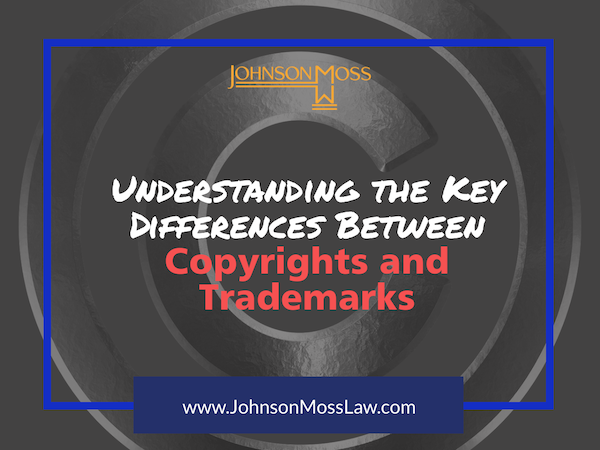 Understanding the Key Differences Between Copyrights and Trademarks